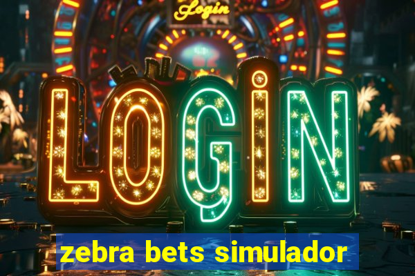 zebra bets simulador